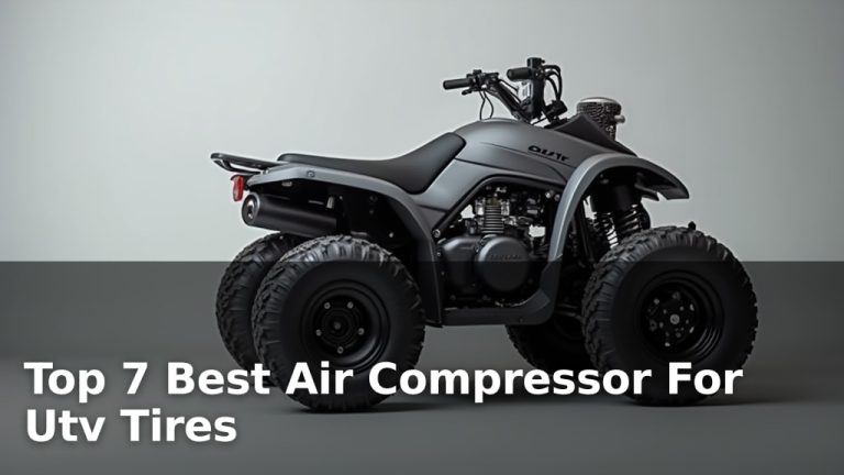 Top 7 Best Air Compressor For Utv Tires
